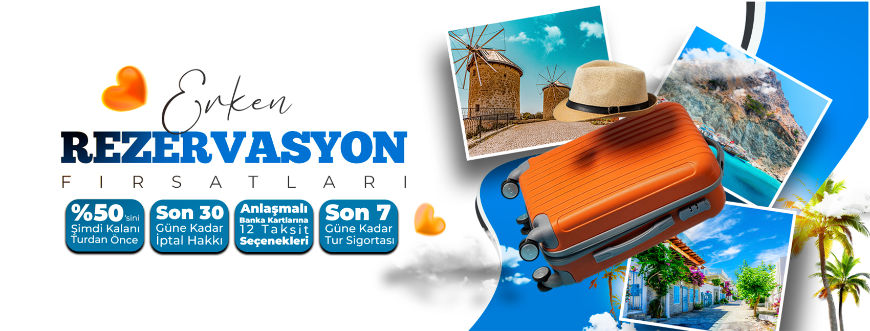 Erken Rezervasyon Fırsatları