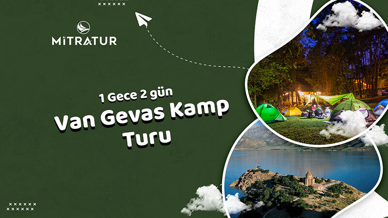 1 Gece 2 Gün Van Gevaş Doğa Kampı